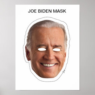 Joe Biden Mask Poster