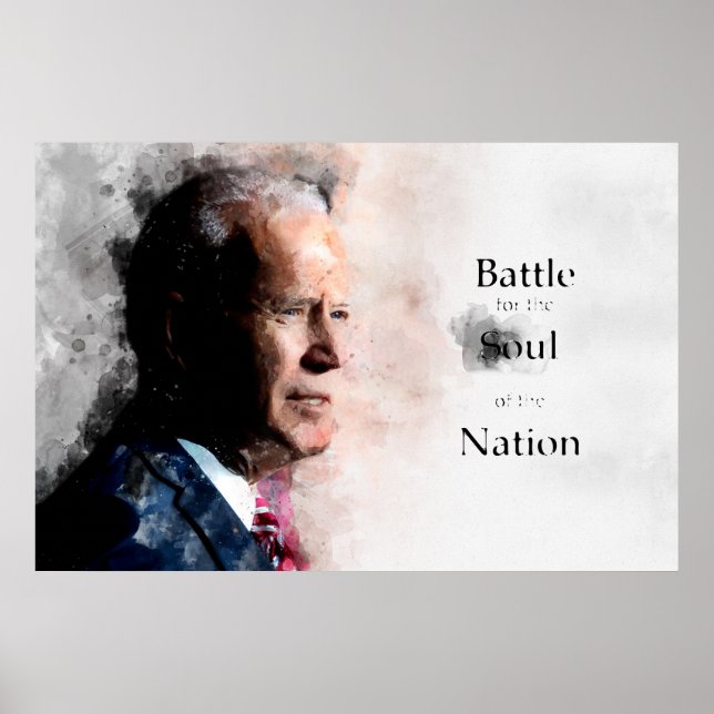 Joe Biden med slag för nationens själ Poster (Framsidan)