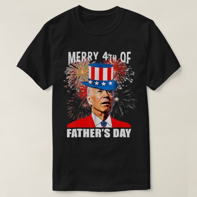 Joe Biden Merry 4th of Fars dag Fireworks Anti T Shirt (Design framsida)