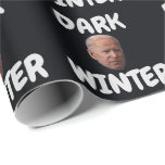 JOE BIDEN MÖRK WINTER CHRISTMAS WRAPPING PAPPER PRESENTPAPPER<br><div class="desc">JOE BIDEN MÖRK WINTER CHRISTMAS WRAPPING PAPPER</div>