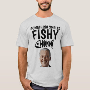 JOE BIDEN NÅGOT SMELLS FISHY T-SHIRTS