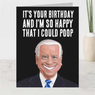 JOE BIDEN OVERSIZED POOP FÖDELSEDAGSKORT KORT