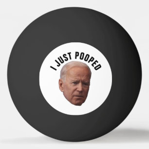 JOE BIDEN PING JAG JUST POOPED PONG BOLLAR