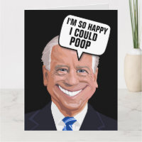 JOE BIDEN POOP FUNNY FÖDELSEDAGSKORT
