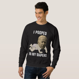 JOE BIDEN POOPED I DIAPERS FUNNY T-Shirts Lång Ärmad Tröja