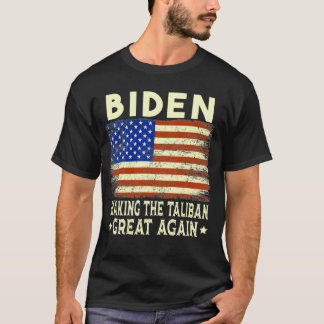 Joe Biden Skapar Ta-li-bannans Underbar igen USA F T Shirt