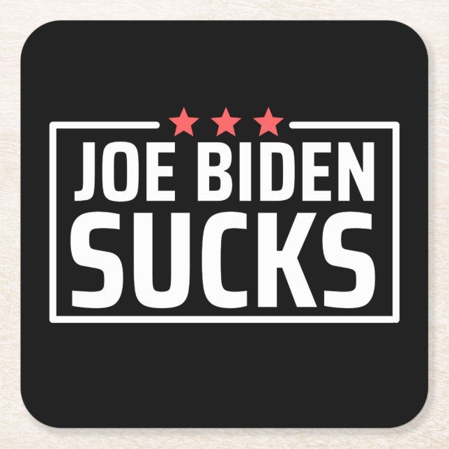 joe Biden Sucks Underlägg Papper Kvadrat (Framsidan)