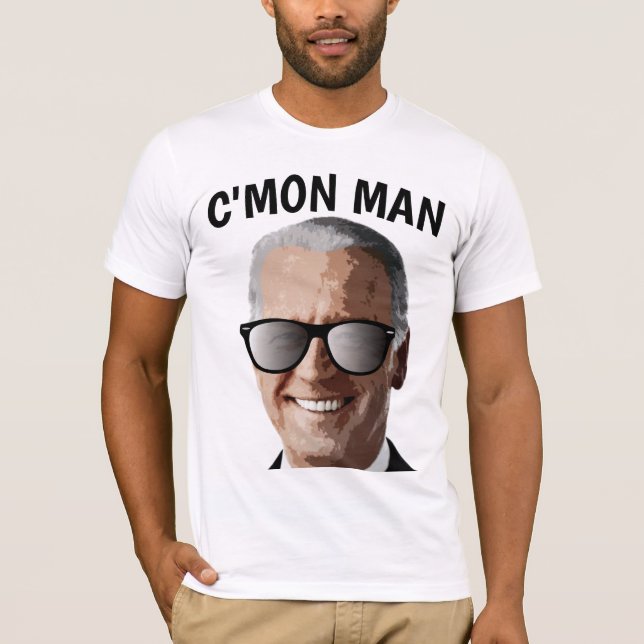 JOE BIDEN SUNGLASSES C'MON MAN T-SHIRTS (Framsida)