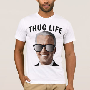JOE BIDEN THUG LIFE T-SHIRIRE T SHIRT