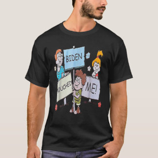 Joe Biden Touched Me Funny Biden 2021 T Shirt