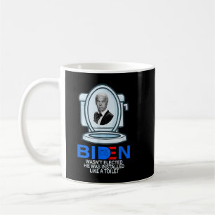Joe Biden valdes inte och installerades som en T Kaffemugg