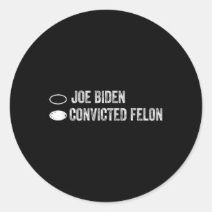 Joe Biden Vs Convicted Felon - Ballot Papper Runt Klistermärke