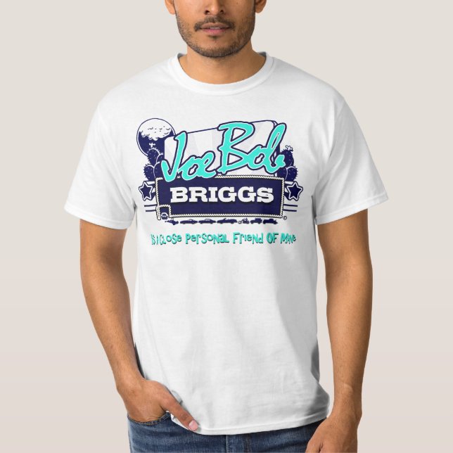 Joe egennamn Briggs Tee Shirt (Framsida)