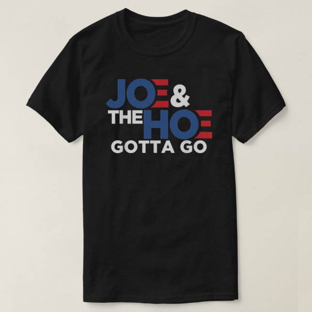 Joe Gotta Go Meme Biden Classic T-Shirt.png T Shirt (Design framsida)