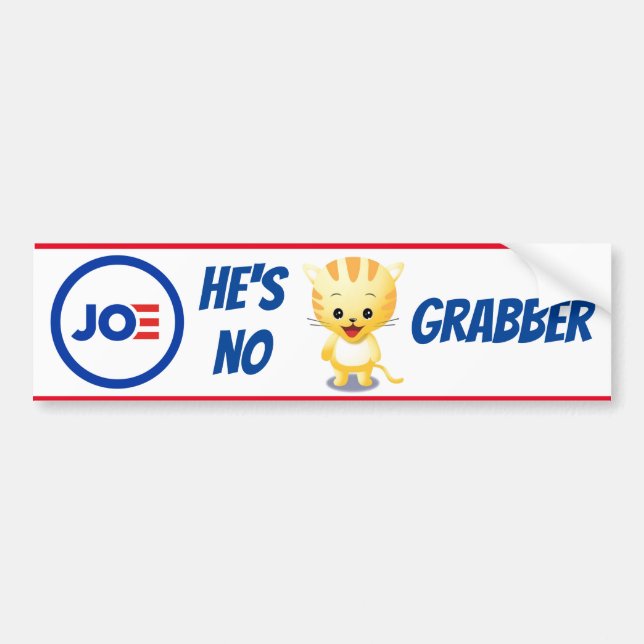 Joe, han är inte P***Y Grabber Bumper Sticker Bildekal (Framsidan)