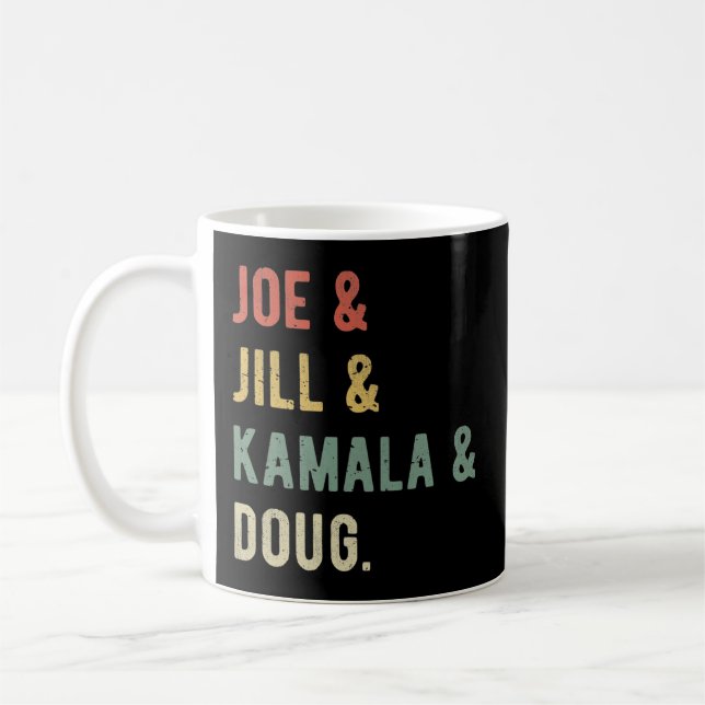 Joe & Jill & Kamala & Doug I Kaffemugg (Vänster)