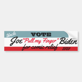 Joe "pull my finger"Biden" Bildekal