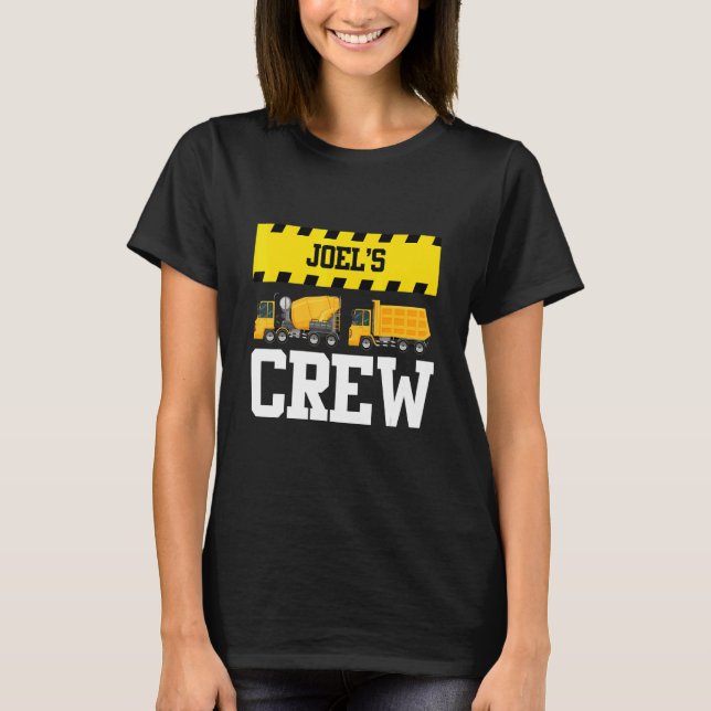 Joel Construction Crew Anpassningsbar Dumptruck La T Shirt (Framsida)