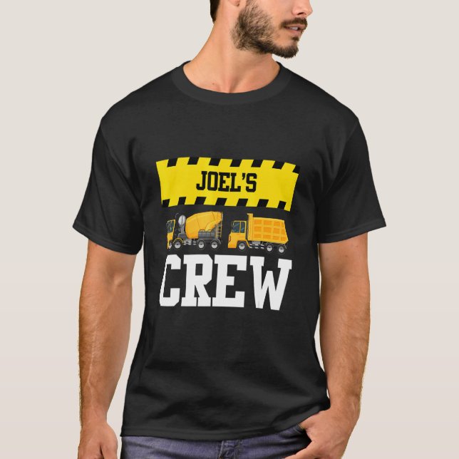 Joel Construction Crew Anpassningsbar Dumptruck La T Shirt (Framsida)