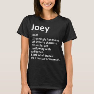 JOEY Definition Personlig Namn Funny Birthday G T Shirt