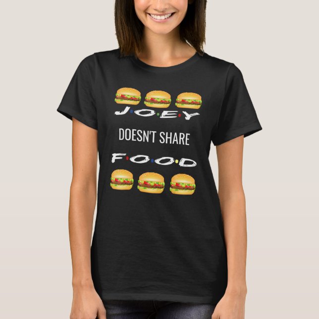 Joey Doesnt  Food Hamburger Friends Graphic T Shirt (Framsida)