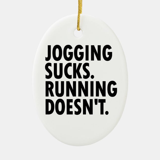 Joggande Sucks. Det går inte. Julgransprydnad Keramik (Framsidan)
