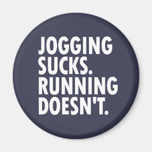Joggande Sucks. Det går inte. Magnet