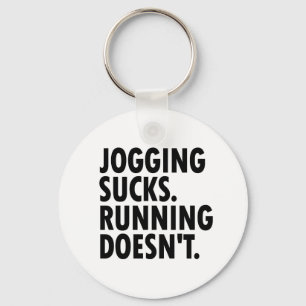 Joggande Sucks. Det går inte. Nyckelring