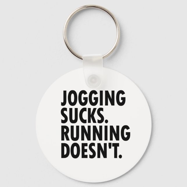 Joggande Sucks. Det går inte. Nyckelring (Framsida)