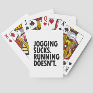 Joggande Sucks. Det går inte. Spelkort