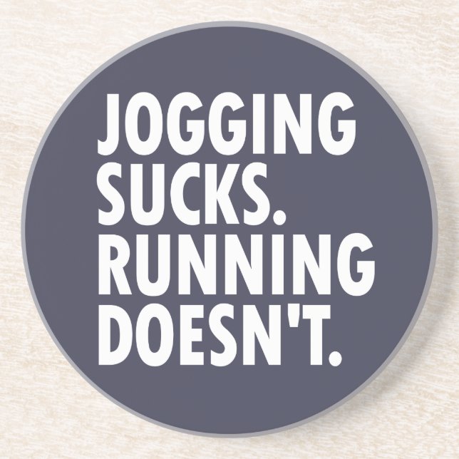Joggande Sucks. Det går inte. Underlägg Sandsten (Framsidan)