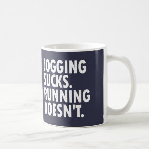 Jogging Sucks. Det går inte. Kaffemugg
