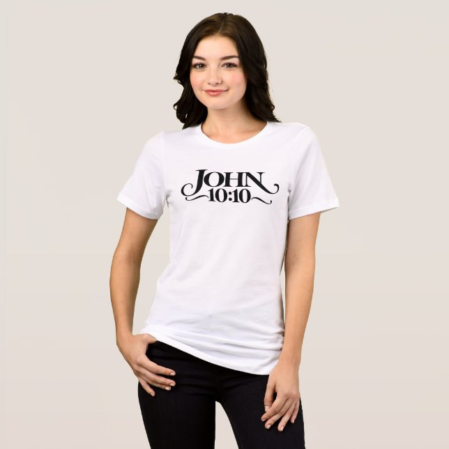 Joh 10:10 t shirt (Framsida Full)