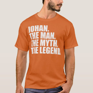 Johan Johan Namn Johan gav namn T Shirt
