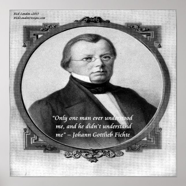 Johann Fichte "Missförstådd"  Citat Poster (Framsidan)