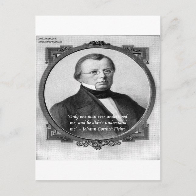 Johann Fichte "Missförstådd" Citat Vykort (Framsida)