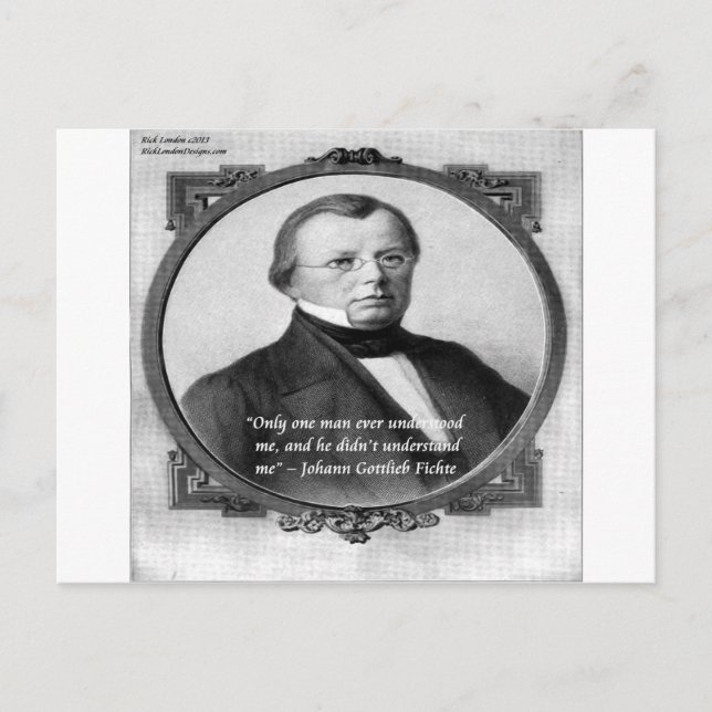 Johann Fichte "Missförstådd" Citat Vykort (Framsida)