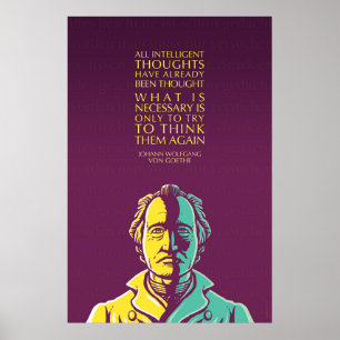 Johann W von Goethe Inspirera citationstecken: Poster
