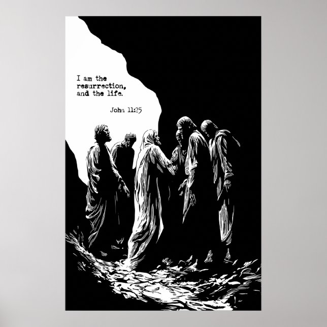 Johannes 11 25 Uppståndelse Konsttryck Jag är Poster (Framsidan)