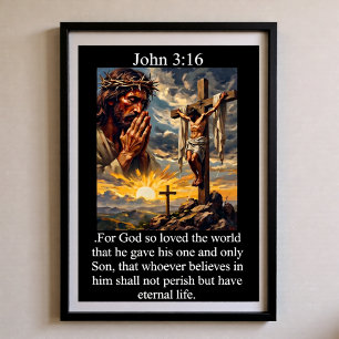 Johannes 3:16 Soluppgång Bedjande Jesus Törnkrans Poster