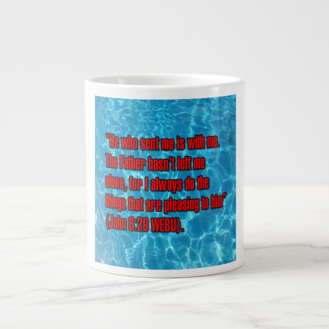 Johannes 8:29 WEBU Mugg Jumbo Mugg (Framsidan)