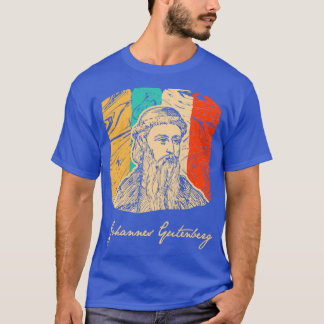 Johannes Gutenberg Printer Blacksmith Retro T Shirt
