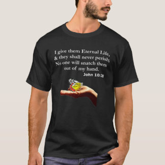 John 1028 EInternal Christian Bible Scripture Vers T Shirt
