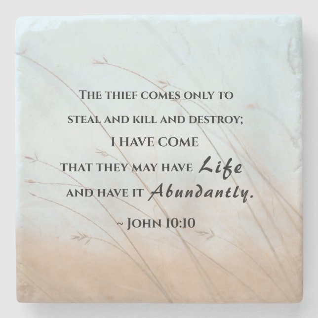 John 10:10 Jag har kom att de kan ha liv Stenunderlägg (Framsidan)