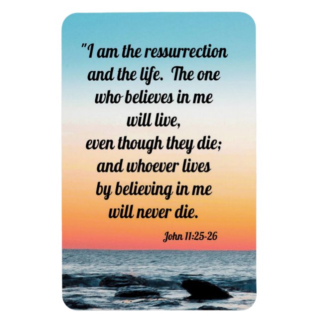 John 11:25-26 magnet (Vertikal)