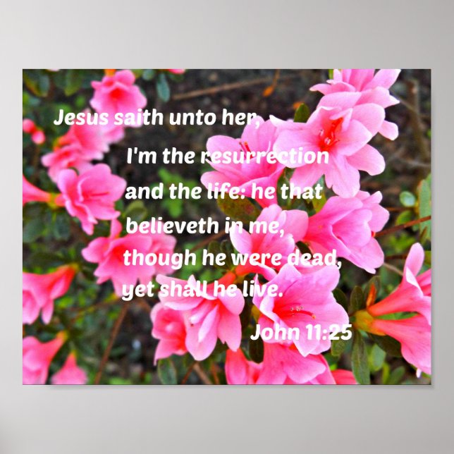 John 11:25 Jesus sa till henne, jag är Poster (Framsidan)