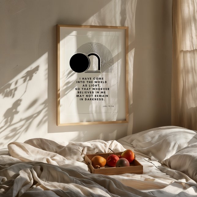 John 12 46 Jag är ljusutskriften Poster (Minimalist Psalm John 12:46 wall art in a neutral modern room with wooden furniture and soft light.)