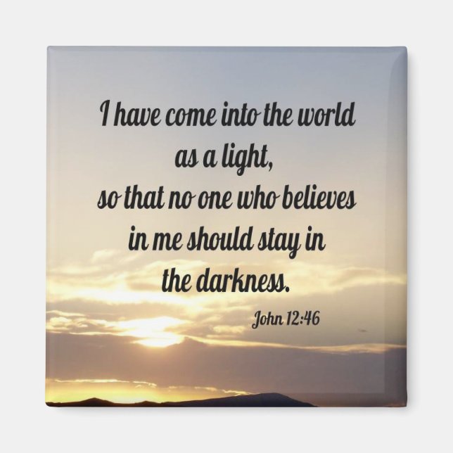 John 12:46 magnet (Framsidan)