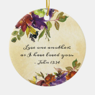John 13:34 Kärlek, eftersom jag har älskat dig Julgransprydnad Keramik