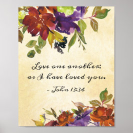 John 13:34 Kärlek, eftersom jag har älskat dig Poster